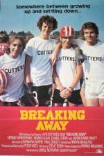 Watch Breaking Away Putlocker