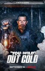 Watch You vs. Wild: Out Cold (Short 2021) Putlocker