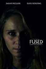 Watch Fused (Short 2018) Putlocker