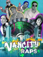 Watch Vancity Raps Putlocker