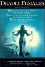 Watch The Deadly Females Putlocker