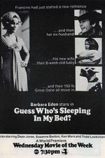 Watch Guess Who\'s Been Sleeping in My Bed? Putlocker