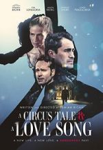 Watch A Circus Tale & a Love Song Putlocker