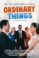 Watch Ordinary Things Putlocker