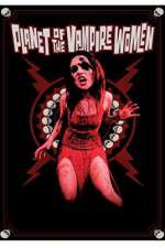 Watch Planet of the Vampire Women Putlocker