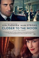 Watch Closer to the Moon Putlocker