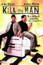 Watch Kill the Man Putlocker