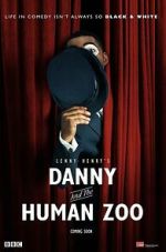 Watch Danny & the Human Zoo Putlocker