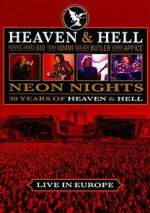 Watch Heaven & Hell: Neon Nights, Live in Europe Putlocker