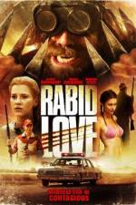Watch Rabid Love Putlocker
