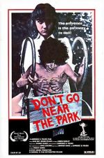 Watch Don\'t Go Near the Park Putlocker