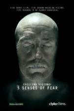 Watch Chilling Visions 5 Senses of Fear Putlocker