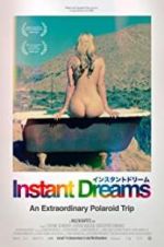 Watch Instant Dreams Putlocker