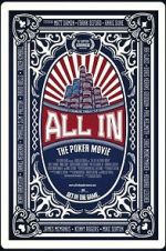 Watch All In: The Poker Movie Putlocker