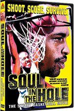 Watch Soul in the Hole Putlocker