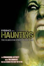 Watch Evidence of a Haunting Putlocker