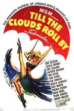 Watch Till the Clouds Roll By Putlocker