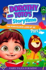 Watch Dorothy and Toto\'s Storytime: The Marvelous Land of Oz Part 1 Putlocker