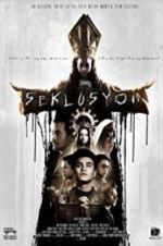 Watch Seklusyon Putlocker
