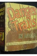Watch Danger Trails Putlocker