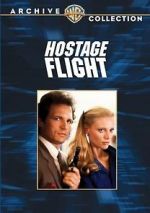 Watch Hostage Flight Putlocker