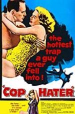 Watch Cop Hater Putlocker