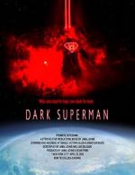 Watch Dark Superman (Short 2016) Putlocker