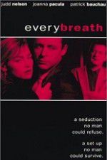 Watch Every Breath Putlocker