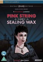 Watch Pink String and Sealing Wax Putlocker