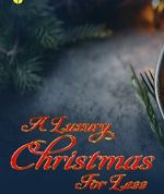 Watch A Luxury Christmas for Less: How to Do It (TV Special 2025) Putlocker