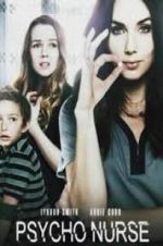 Watch Psycho Nurse Putlocker