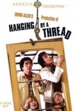 Watch Hanging by a Thread Putlocker
