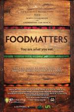 Watch Food Matters Putlocker