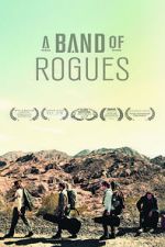 Watch A Band of Rogues Putlocker