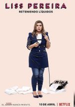 Watch Liss Pereira: Reteniendo Liquidos Putlocker