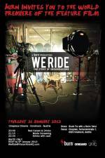 Watch We Ride: The Story of Snowboarding Putlocker