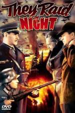 Watch They Raid by Night Putlocker