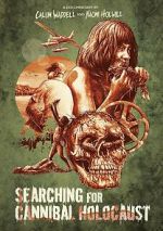 Watch Searching for Cannibal Holocaust Putlocker