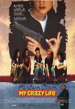 Watch Mi vida loca Putlocker