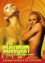 Watch Platinum Pussycat Putlocker