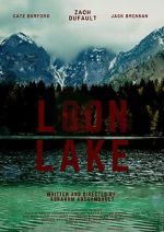 Watch Loon Lake Putlocker