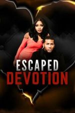 Watch Escaped Devotion Putlocker
