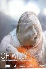Watch Oh Willy... Putlocker