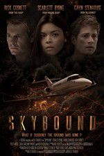 Watch Skybound Putlocker
