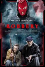 Watch Robbery Putlocker