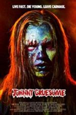 Watch Johnny Gruesome Putlocker