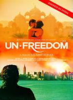 Watch Unfreedom Putlocker