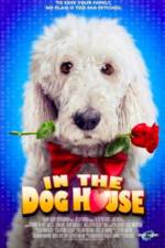 Watch In the Dog House Putlocker