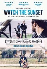 Watch Watch the Sunset Putlocker