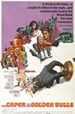 Watch The Caper of the Golden Bulls Putlocker